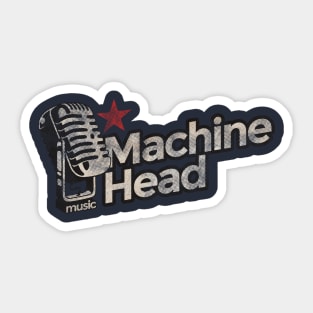 Machine Head Vintage Sticker